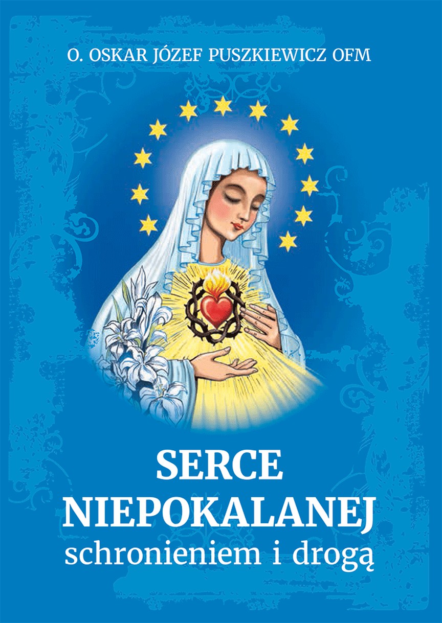 Książka "Serce Niepokalanej schronieniem i drogą"