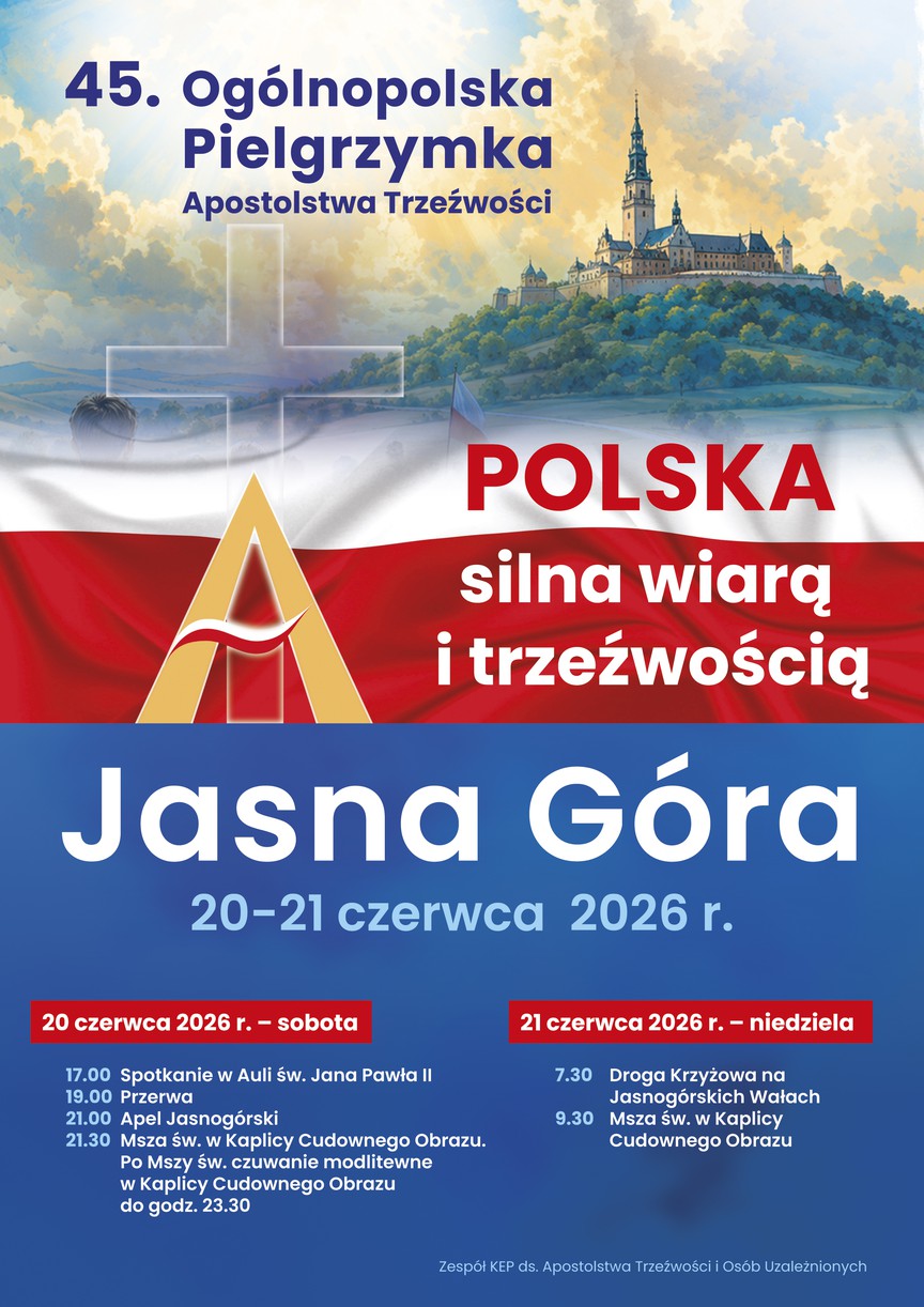 45. Ogólnopolska Pielgrzymka Apostolstwa Trzeźwości na Jasną Górę